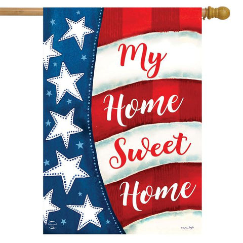 My Home Sweet Home Flag - 28 x 40 in Dbl-sided