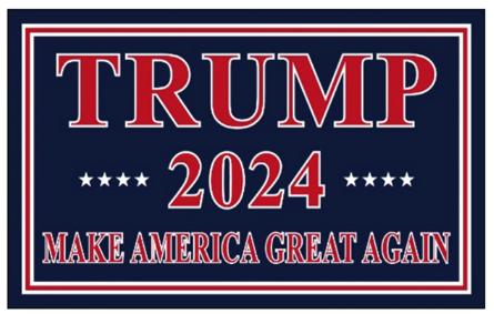 Trump 2024 Make America Great Again - Nylon 3x5 ft