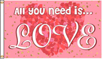All You Need Is Love - Nylon - 3x5 ft