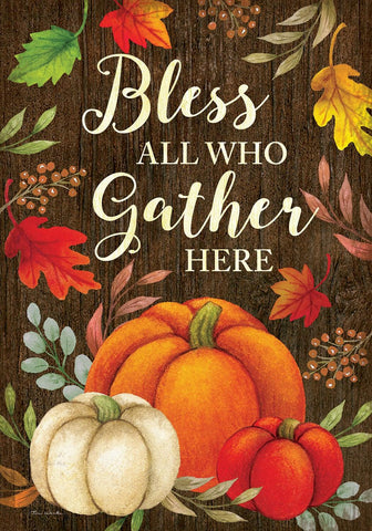 Bless and Gather Flag -  double-sided - 12.5 x 18 in