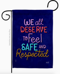 Deserve Respected Flag - double-sided - 13 x 18.5 in