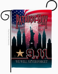 Never Forget Patriot Day -9-11 Flag - double-sided - 13 x 18.5 in