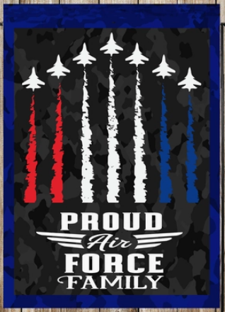 Proud Air Force Family Flag - 12 x 18 in Double-sided