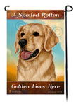 A Spoiled Rotten Golden Retriever Lives Here Flag - 12 x 17 in - double-sided